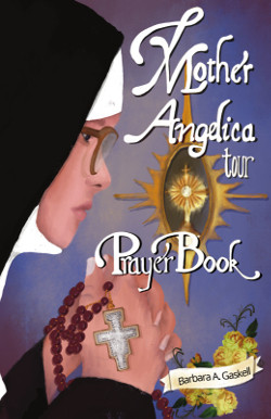 Mother Angelica Tour Prayer Book