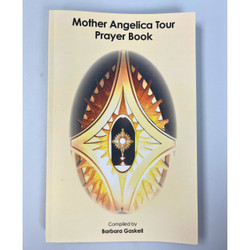 Mother Angelica Tour Prayer Book by Barbara Gaskell book cover