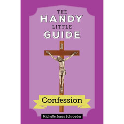 The Handy Little Guide to Confession by Michelle Jones Schroeder book cover