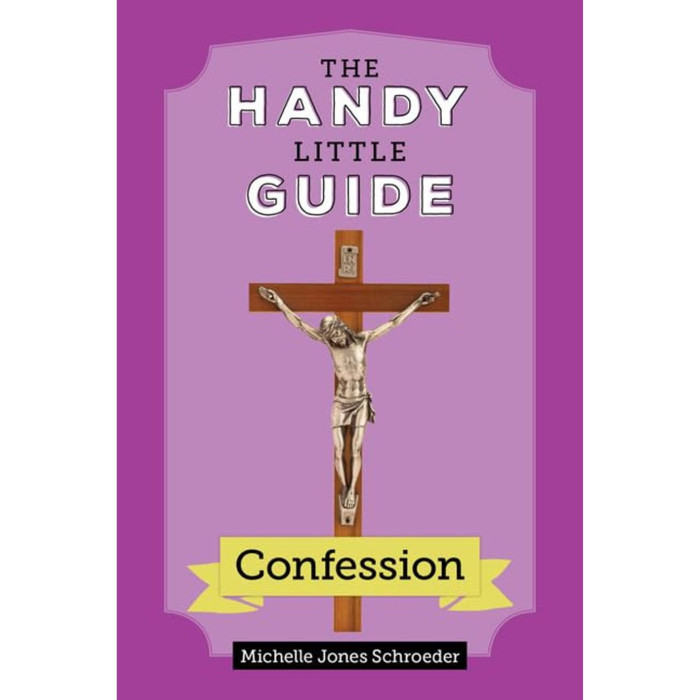 The Handy Little Guide to Confession by Michelle Jones Schroeder book cover