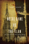 Notre Dame vs. The Klan: How the Fighting Irish Defied the KKK 