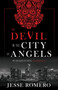 The Devil in the City of Angels: My Encounters with the Diabolical