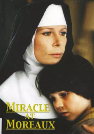 Miracle at Moreaux