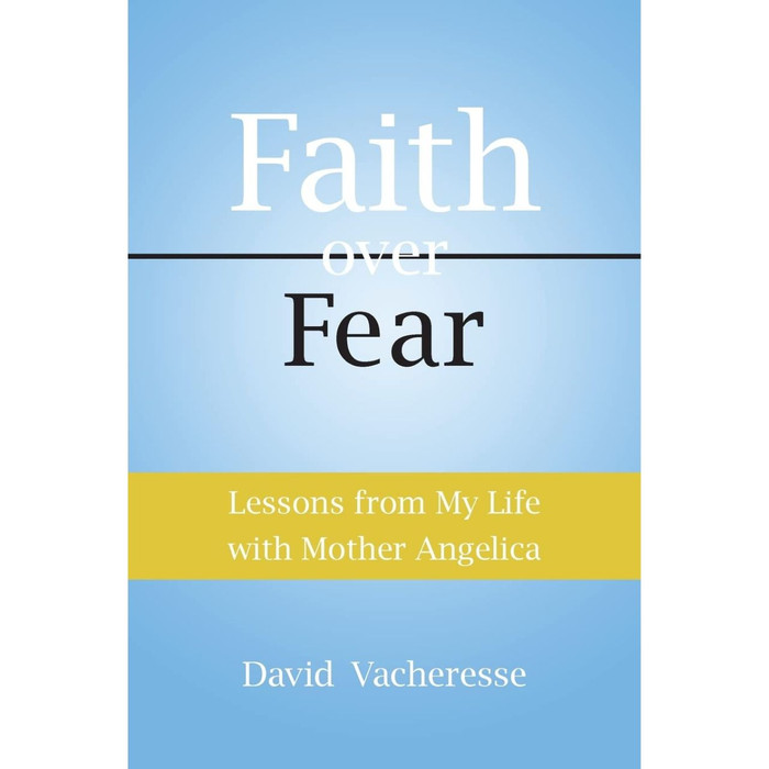 Faith Over Fear by David Vacheresse book cover