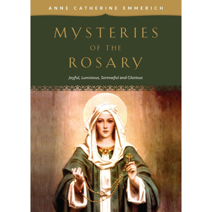 Mysteries of the Rosary by Anne Catherine Emmerich book cover