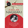 A Song for Nagasaki: The Story of Takashi Nagai by Paul Glynn book cover