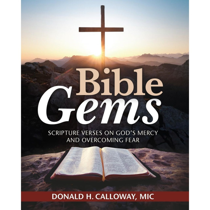 Bible Gems: Scripture Verses on God's Mercy and Overcoming Fear by Fr Donald H Calloway book cover