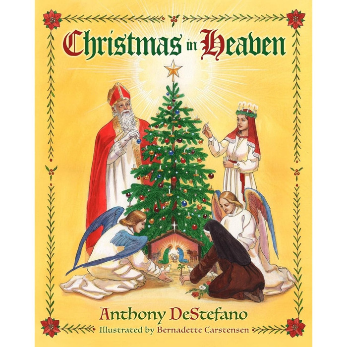 Christmas in Heaven by Anthony DeStefano book cover