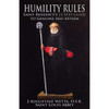 Humility Rules: Saint Benedict's Twelve-Step Guide to Genuine Self-Esteem by J. Augustine Wetta book cover