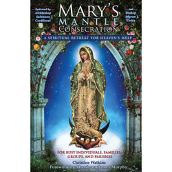Mary's Mantle Consecration by Christine Watkins book cover