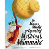 Mr. Mehan's Mildly Amusing Mythical Mammals by Matthew Mehan book cover