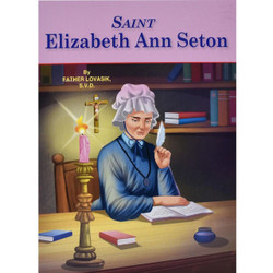 Saint Elizabeth Ann Seton by Reverend Lawrence G Lovasik book cover
