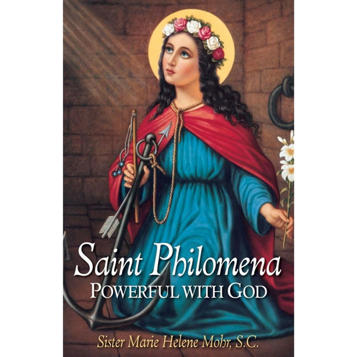 Saint Philomena Powerful with God by Marie Helene Mohr book cover