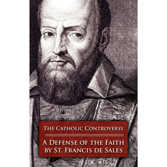 The Catholic Controversy by Francis Sales book cover
