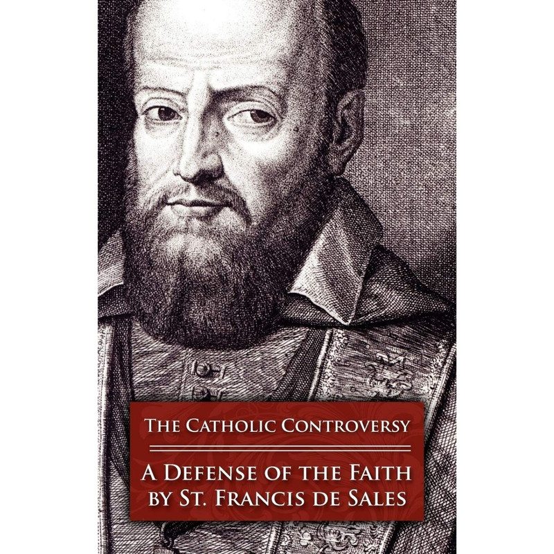 The Catholic Controversy by Francis Sales book cover