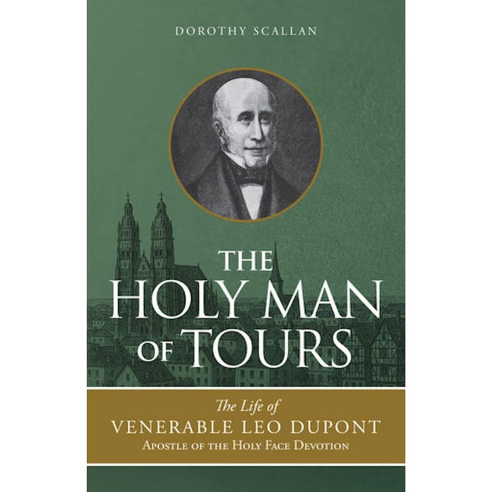 The Holy Man of Tours by Dorothy Scallan