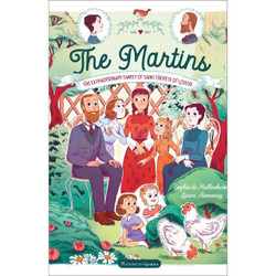 The Martins: The Extraordinary Family of Saint Thérèse of Lisieux by Sophie De Mullenheim book cover