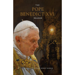 The Pope Benedict XVI Reader by Joseph Ratzinger book cover