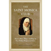 The Saint Monica Club by Maggie Green book cover
