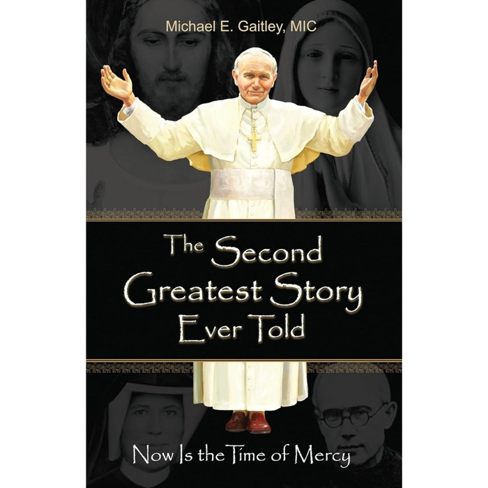 The Second Greatest Story Ever Told by Michael E. Gaitley book cover