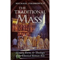 The Traditional Latin Mass Explained by Dom Prosper Gueranger book cover