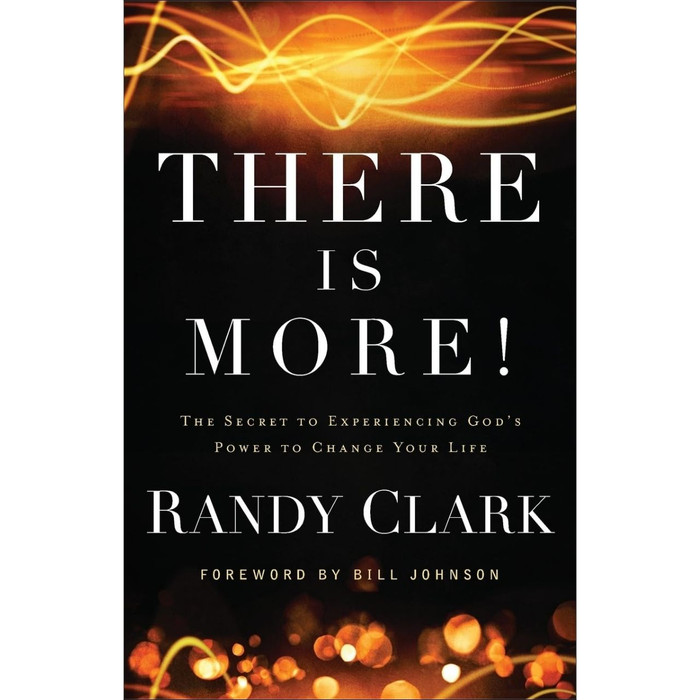 There is More by Randy Clark book cover