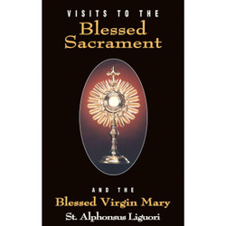 Visits to the Blessed Sacrament by Ligouri book cover