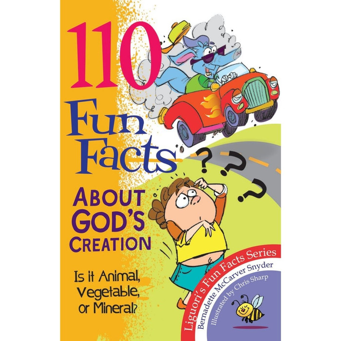 110 Fun Facts About God's Creation by Bernadette McCarver Snyder book cover