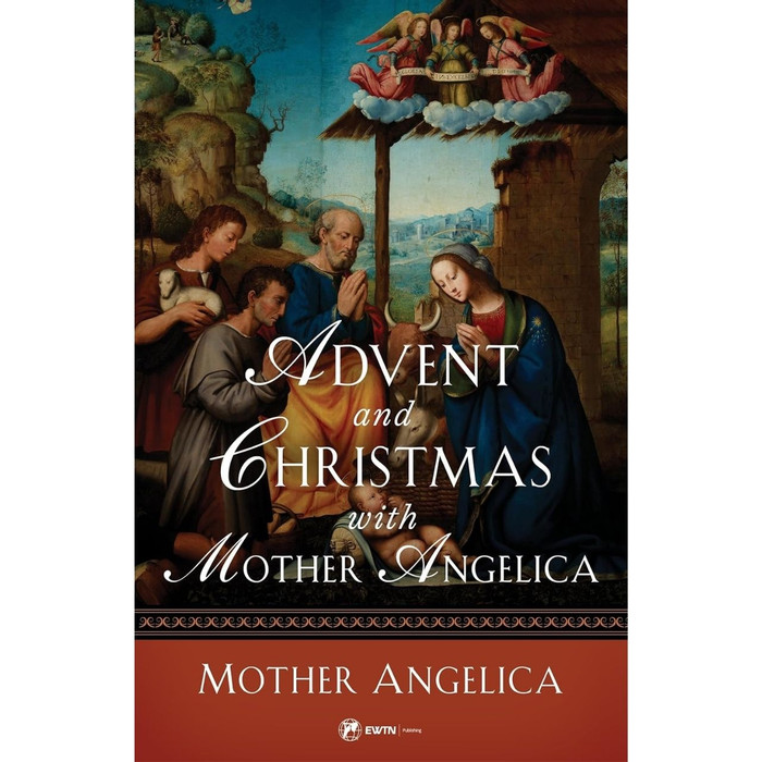 Advent and Christmas with Mother Angelica book cover