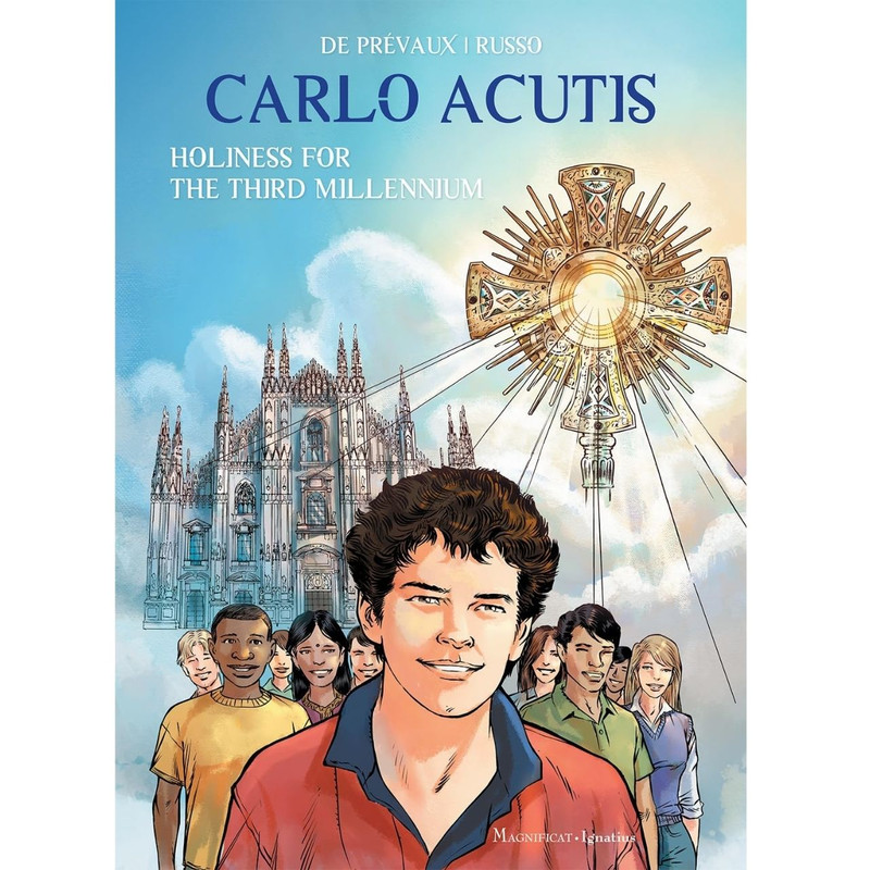 Carlo Acutis: Holiness for the Third Millennium by Camille W. De Prévaux book cover