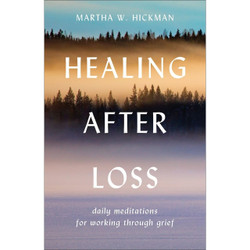 Healing After Loss by Martha Whitmore Hickman book cover