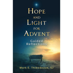 Hope and Light for Advent by Mark E Thibodeaux book cover