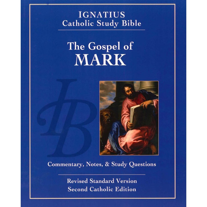 Ignatius Catholic Study Bible: The Gospel of Mark by Scott Hahn book cover