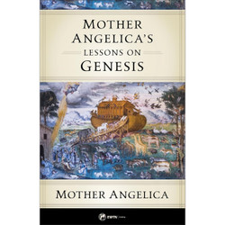 Mother Angelica's Lessons on Genesis book cover
