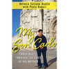My Son Carlo by Antonia Salzano Acutis book cover