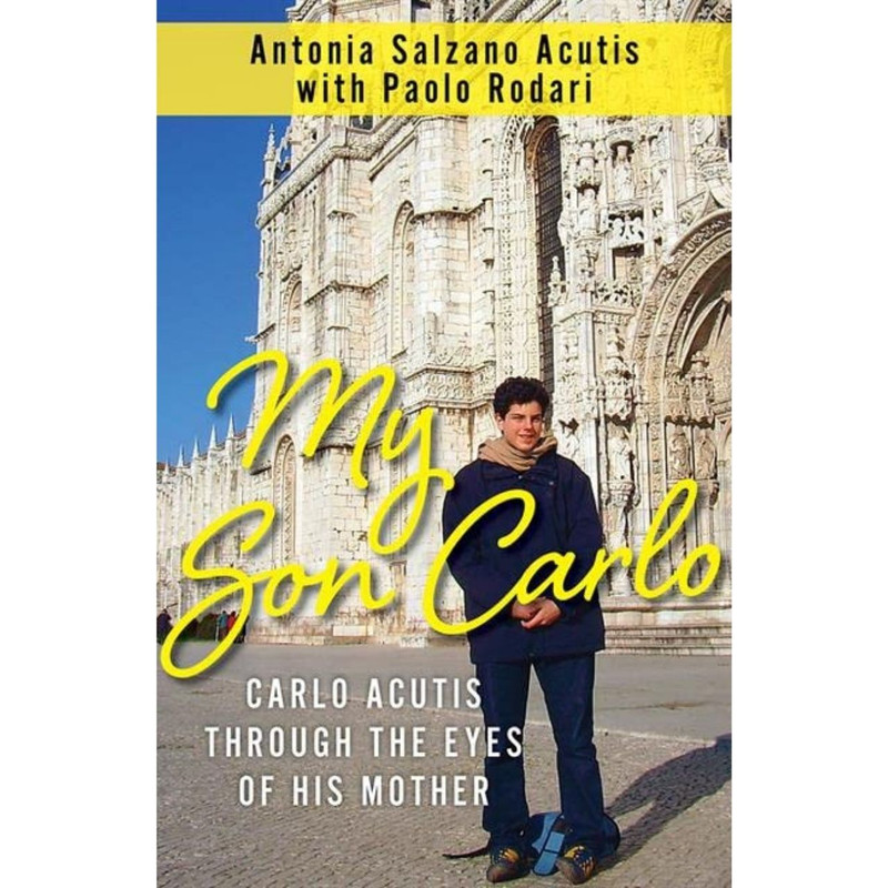 My Son Carlo by Antonia Salzano Acutis book cover