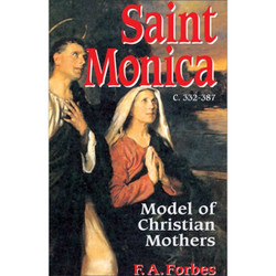 Saint Monica Model of Christian Mothers by FA Forbes book cover