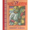 Saint Valentine by Robert Sabuda book cover