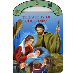 The Story of Christmas: St. Joseph Carry-Me-Along Board Book by George Brundage book cover