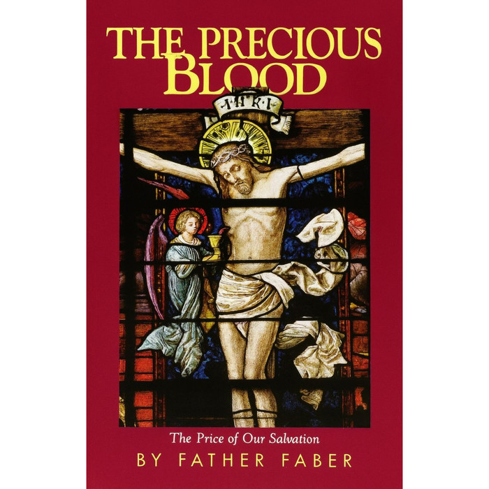 The Precious Blood by Fr Faber book cover