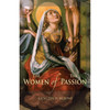 The Women of the Passion by Kathleen M Murphy