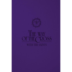 The Way of the Cross with the Saints