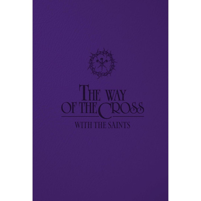 The Way of the Cross with the Saints
