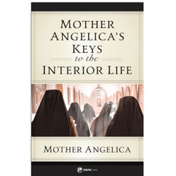 mother angelica's keys to the interior life book cover