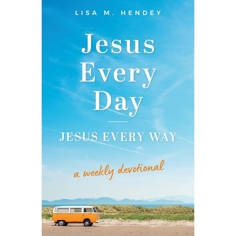 Jesus Every Day: A Weekly Devotional by Lisa Hendey book cover