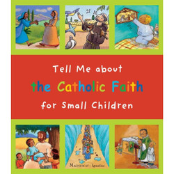 Tell me about the Catholic Faith for Small Children by Christine Pedotti