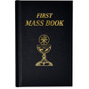 First Mass Book: An Easy Way of Participating at Mass for Boys and Girls
