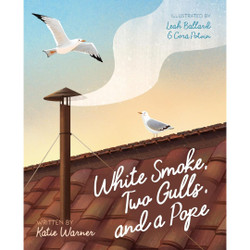 White Smoke, Two Gulls, and a Pope by Kathleen Warner