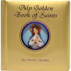 My Golden Book of Saints by Thomas J Donaghy book cover
