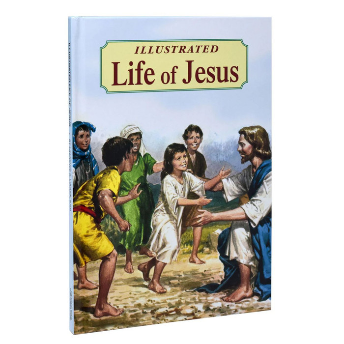 Illustrated Life of Jesus by Lawrence G Lovasik book cover